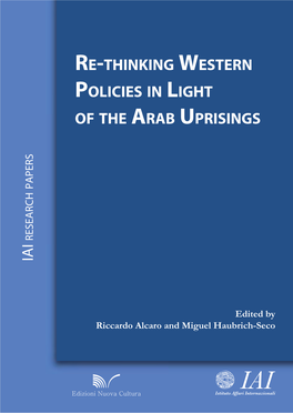 Re-Thinking Western Policies in Light of the Arab Uprisings