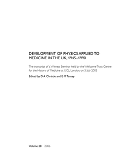 Development of Physics Applied to Medicine in the Uk, 1945–1990