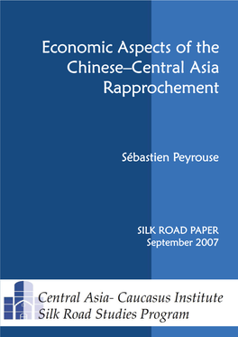 Economic Aspects of the Chinese–Central Asia Rapprochement