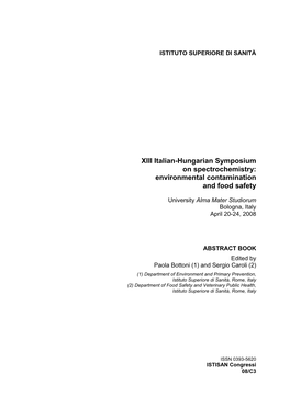 XIII Italian-Hungarian Symposium on Spectrochemistry: Environmental Contamination and Food Safety