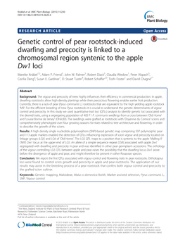 Genetic Control of Pear Rootstock-Induced Dwarfing and Precocity Is Linked to a Chromosomal Region Syntenic to the Apple Dw1 Loci Mareike Knäbel1,2, Adam P