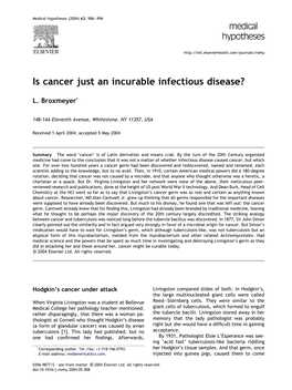 Is Cancer Just an Incurable Infectious Disease?