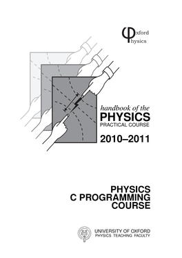 Physics Practical Course 2010–2011
