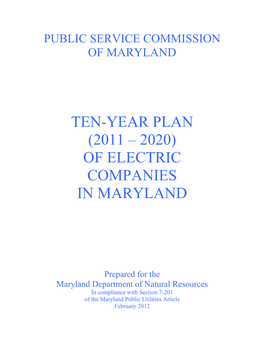 Ten-Year Plan (2011-2020) of Electric Companies in Maryland