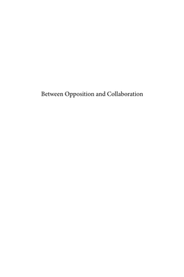 Between Opposition and Collaboration Studies in Central European Histories