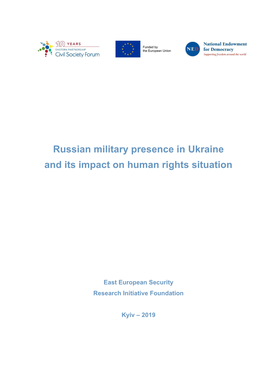 Russian Military Presence in Ukraine and Its Impact on Human Rights Situation