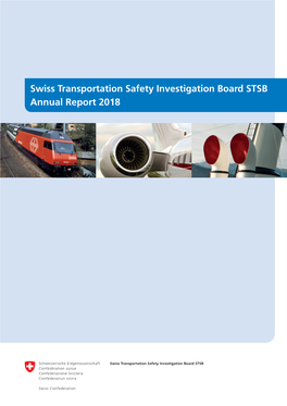 Swiss Transportation Safety Investigation Board STSB Annual Report 2018
