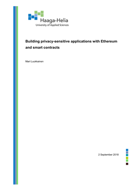 Building Privacy-Sensitive Applications with Ethereum and Smart Contracts