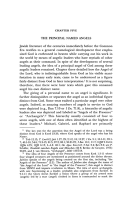 THE PRINCIPAL NAMED ANGELS Jewish Literature of the Centuries Immediately Before the Common Era Testifies to a General Cosmologi