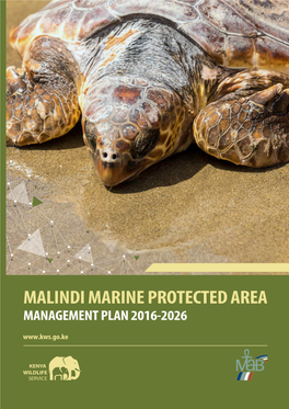 Malindi Marine Protected Area Management Plan 2016-2026