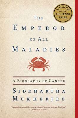 The Emperor of All Maladies