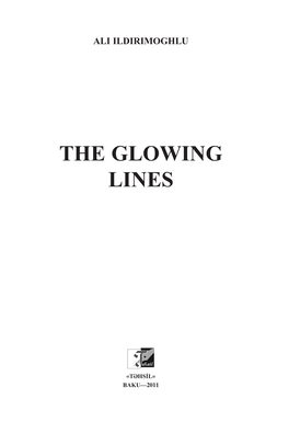 The Glowing Lines