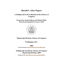 Harold L. Ickes Papers [Finding Aid]. Library of Congress. [PDF Rendered