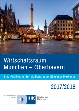 Wirtschaftsraum München – Oberbayern 2017/2018