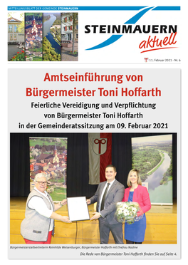 Amtseinführung Von Bürgermeister Toni Hoffarth Feierliche Vereidigung Und Verpflichtung Von Bürgermeister Toni Hoffarth in Der Gemeinderatssitzung Am 09