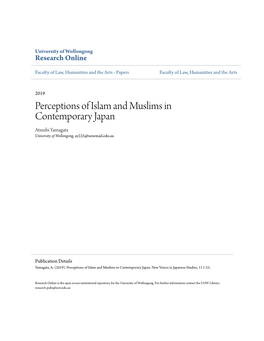 Perceptions of Islam and Muslims in Contemporary Japan Atsushi Yamagata University of Wollongong, Ay225@Uowmail.Edu.Au