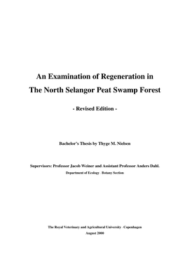 An Examination of Regeneration in the North Selangor Peat Swamp Forest