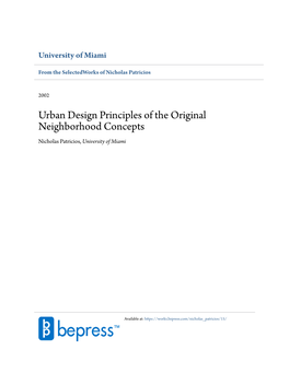 Urban Design Principles of the Original Neighborhood Concepts Nicholas Patricios, University of Miami