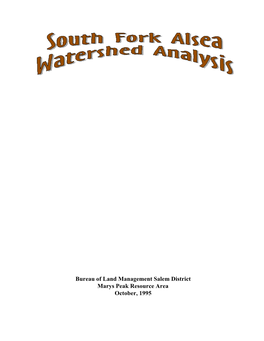 South Fork Alsea Watershed Analysis