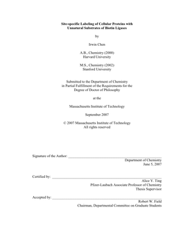 Site-Specific Labeling of Cellular Proteins with Unnatural Substrates of Biotin Ligases by Irwin Chen AB, Chemistry