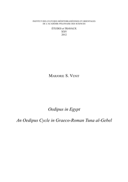 Oedipus in Egypt an Oedipus Cycle in Graeco-Roman Tuna Al-Gebel