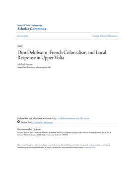 Dim Delobsom: French Colonialism and Local Response in Upper Volta Michael Kevane Santa Clara University, Mkevane@Scu.Edu