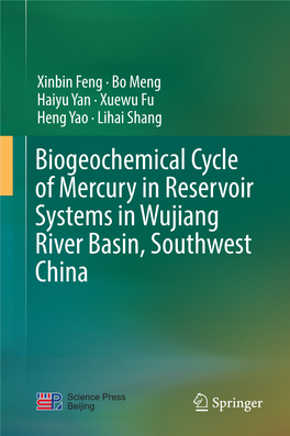 Biogeochemical Cycle of Mercury in Reservoir Systems in Wujiang River