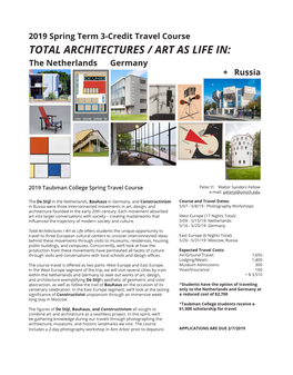 TOTAL ARCHITECTURES / ART AS LIFE IN: the Netherlands Germany + Russia