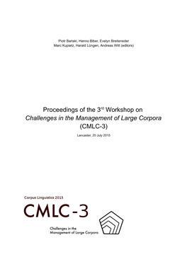 Proceedings of the 3Rd Workshop on Challenges in the Management of Large Corpora (CMLC-3)