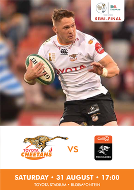 Toyota Free State Cheetahs It Is the Past Few Years - Not Only As a Sponsor but Where the Season Begins, and with a Much As a Proud Partner of Toyota Cheetahs