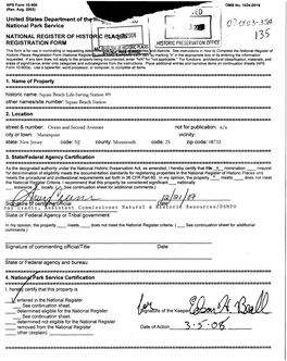 135" NATIONAL REGISTER of HISTOR I REGISTRATION FORM HISTORIC PRESERVATION OFFICE; This Form Is for Use in Nominating Or Requesting Dete Districts