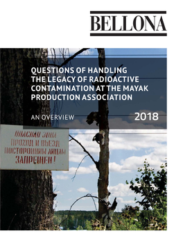 Questions of Handling the Legacy of Radioactive Contamination at the Mayak Production Association