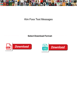 Kim Foxx Text Messages