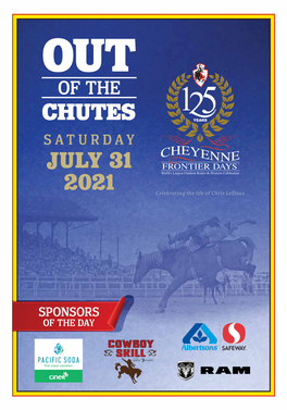 CHUTES SATURDAY JULY 31 2021 Celebrating the Life of Chris Ledoux