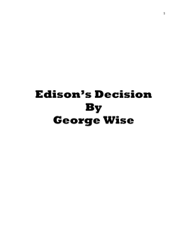 Edison's Decision by George Wise