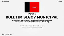 Paraíba BOLETIM SEGOV MUNICIPAL Articulação Federativa Para O Enfrentamento Da Situação De Emergência Decorrente Do Coronavírus (Covid-19)