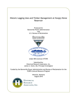 Historic Logging Uses and Timber Management at Hungry Horse Reservoir