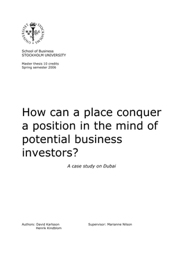 How Can a Place Conquer a Position in the Mind of Potential Business Investors?