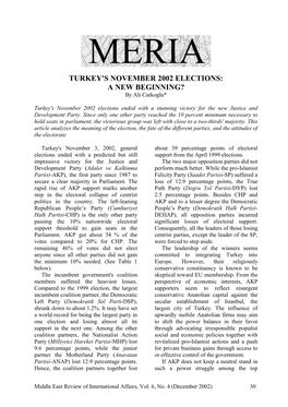TURKEY's NOVEMBER 2002 ELECTIONS: a NEW BEGINNING? by Ali Carkoglu*