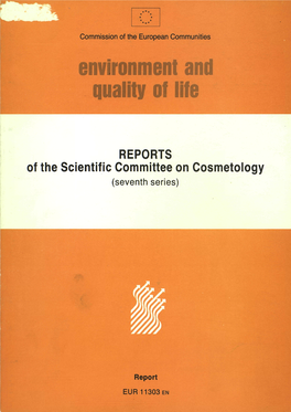 REPORTS of the Scientific Committee on Cosmetology (Seventh Series)