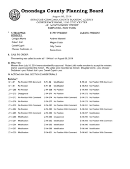 Onondaga County Planning Board August 06, 2014 SYRACUSE-ONONDAGA COUNTY PLANNING AGENCY CONFERENCE ROOM, 1100 CIVIC CENTER 421 MONTGOMERY STREET SYRACUSE, NEW YORK