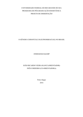Universidade Federal Do Rio Grande Do Sul Programa De Pós-Graduação Em Botânica Projeto De Dissertação