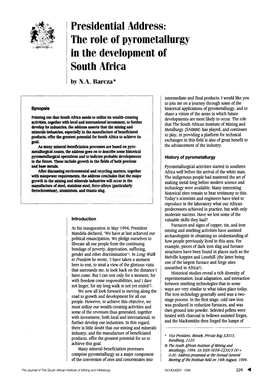 Presidential Address: the Role of Pyrometallurgy in the Development of South Africa Purified Iron Into Artifacts