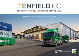 Mainline Road, Strathfield South, NSW ENFIELD INTERMODAL LOGISTICS CENTRE