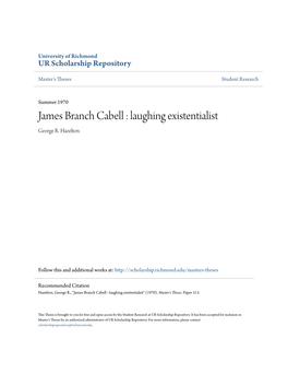 James Branch Cabell : Laughing Existentialist George R