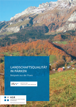 Landschaftsqualität in Pärken  Beispiele Aus Der Praxis