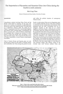 The Importation of Byzantine and Sasanian Glass Into China During the Fourth to Sixth Centuries