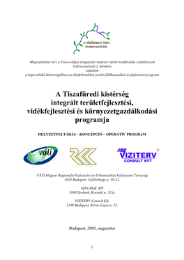 A Tiszafüredi Kistérség Integrált Területfejlesztési, Vidékfejlesztési És Környezetgazdálkodási Programja
