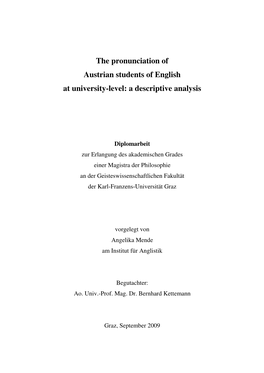 The Pronunciation of Austrian Students of English at University-Level: a Descriptive Analysis