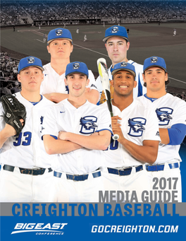 2017 Creighton Baseball Media Guide • Page 1